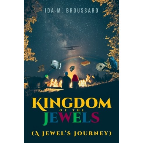 (영문도서) Kingdom Of The Jewels (A Jewel''s Journey) Paperback, Covenant Books, English, 9781638853022