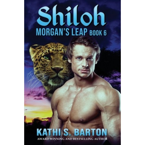 (영문도서) Shiloh: Morgan's Leap - Leopards Shapeshifter Romance Paperback, World Castle Publishing, LLC, English, 9798891260887