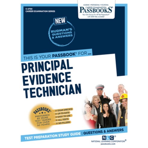 Principal Evidence Technician Volume 2750 Paperback, Passbooks, English, 9781731827500