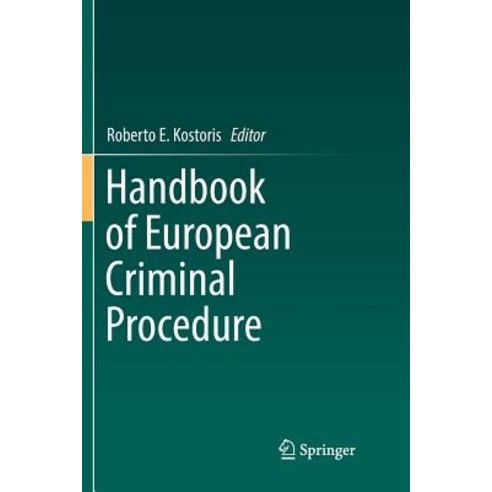 (영문도서) Handbook of European Criminal Procedure Paperback, Springer, English, 9783030102043