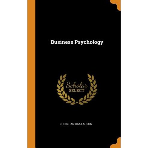 (영문도서) Business Psychology Hardcover, Franklin Classics, English, 9780342156108