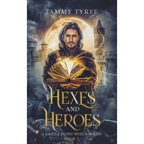 (영문도서) Hexes & Heroes Paperback, Tammy Tyree, English, 9781738979288
