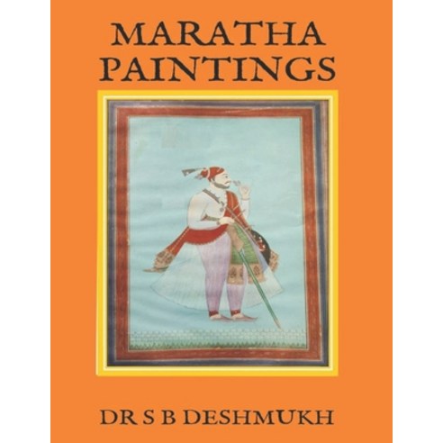 (영문도서) Maratha Paintings Paperback, Independently Published, English, 9798876257376