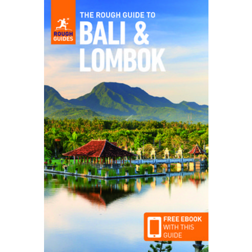 The Rough Guide to Bali & Lombok (Travel Guide with Free Ebook) Paperback, Rough Guides