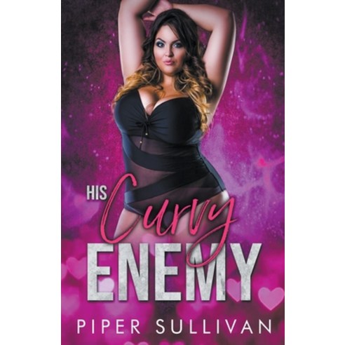 (영문도서) His Curvy Enemy Paperback, Piper Sullivan, English, 9798223829829
