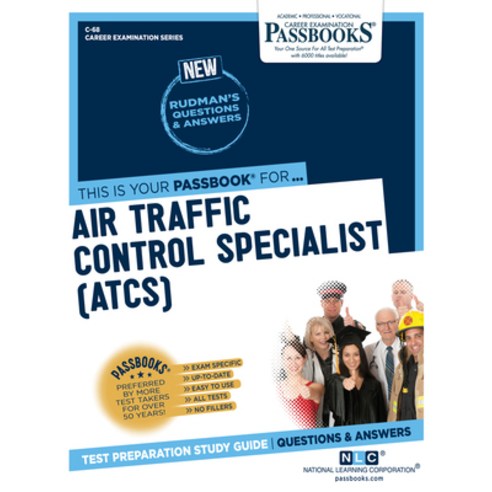 (영문도서) Air Traffic Control Specialist (Atcs) (C-68): Passbooks Study Guidevolume 68 Paperback, English, 9781731800688