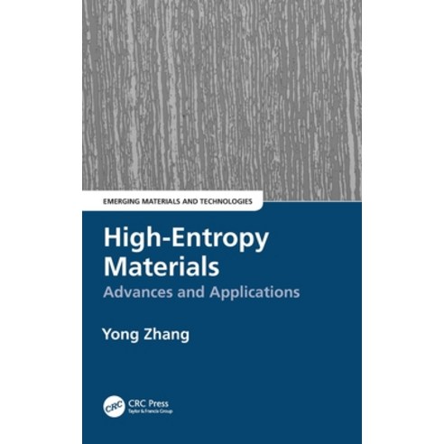 (영문도서) High-Entropy Materials: Advances and Applications Hardcover, CRC Press, English, 9781032323916