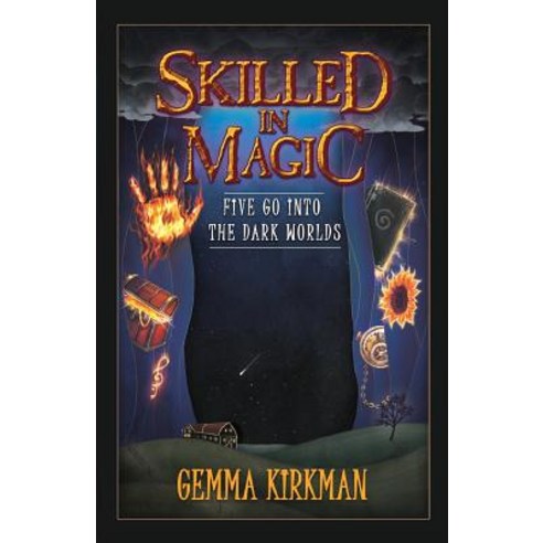 Skilled in Magic - Five Go Into the Dark Worlds Paperback, Vivid Publishing