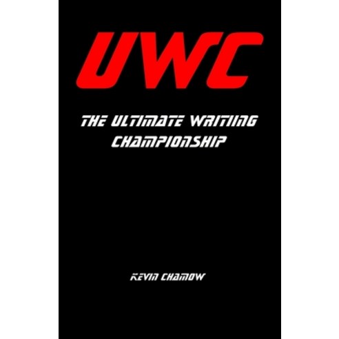 The Ultimate Writing Championship: Green (C) vs. Jay (1) Paperback, Kevin Chamow, English, 9780578793030