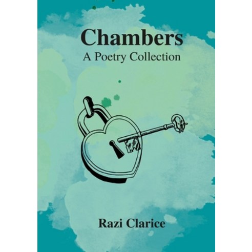 (영문도서) Chambers: A Poetry Collection Paperback, Lulu.com, English, 9781387469024
