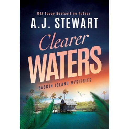 (영문도서) Clearer Waters Hardcover, Jacaranda Drive Inc, English, 9781945741470