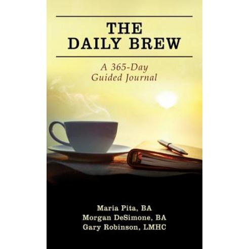 (영문도서) The Daily Brew: A 365-Day Guided Journal Paperback, Outskirts Press, English, 9781432791254