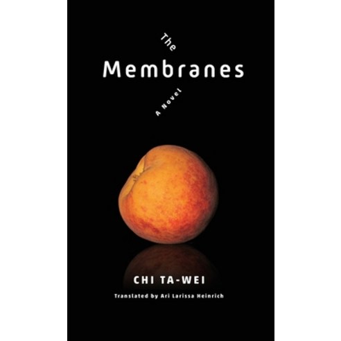 The Membranes Hardcover, Columbia University Press, English, 9780231195706
