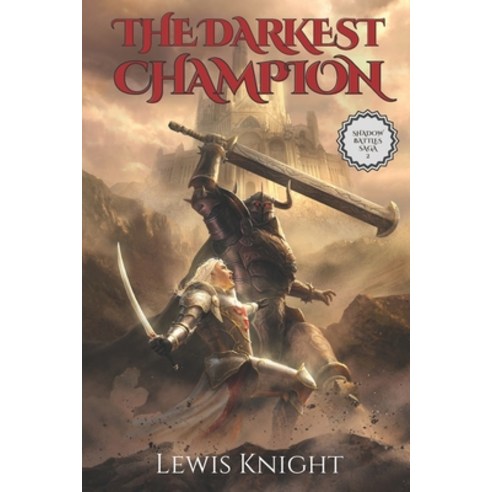 (영문도서) The Darkest Champion Paperback, Independently Published, English, 9798417445446