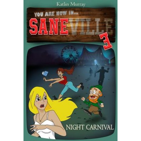 (영문도서) Saneville: Night Carnival Paperback, Independently Published, English, 9781071446102