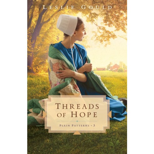 (영문도서) Threads of Hope Hardcover, Bethany House Publishers, English, 9780764239878