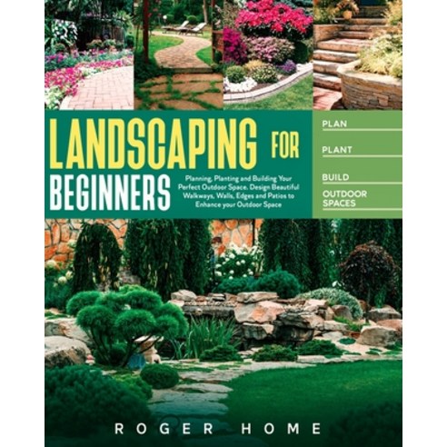 Landscaping for Beginners Paperback, Charlie Creative Lab, English, 9781801119863