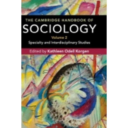 The Cambridge Handbook of Sociology, Cambridge University Press
