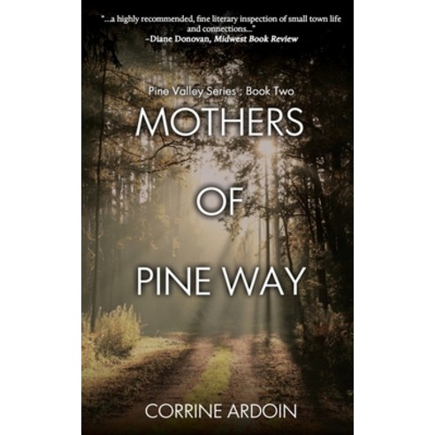 Mothers of Pine Way Paperback, Black Rose Writing, English, 9781684336838