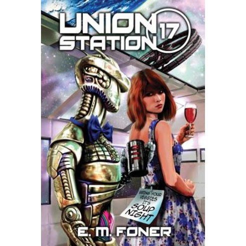 (영문도서) Soup Night on Union Station Paperback, Foner Books, English, 9781948691208