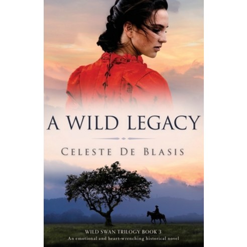 A Wild Legacy: An emotional and heart-wrenching historical novel Paperback, Bookouture, English, 9781800192270