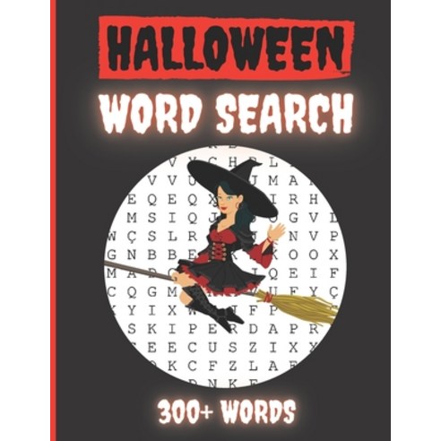 Halloween Word Search 300+ Words: Activity Book Large Print Word Search Book For Adults Family Puzzl... Paperback, Independently Published