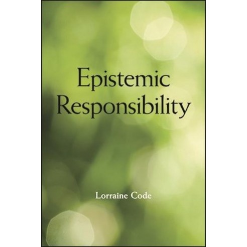 Epistemic Responsibility Paperback, State University of New York Press