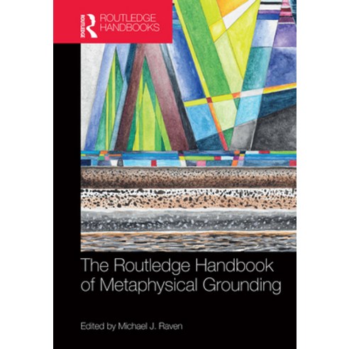 (영문도서) The Routledge Handbook of Metaphysical Grounding Paperback, English, 9781032237183