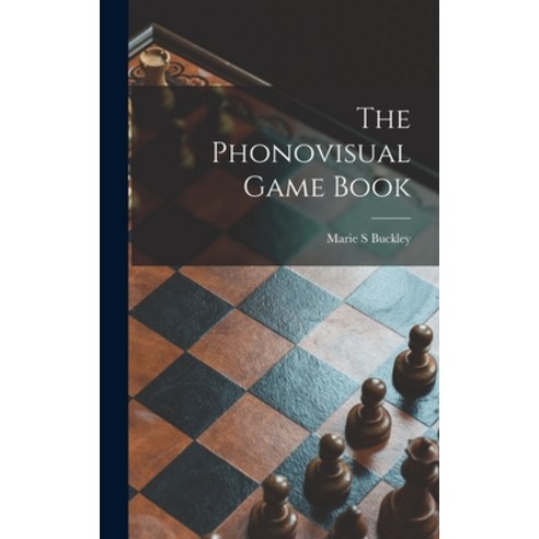 (영문도서) The Phonovisual Game Book Hardcover, Hassell Street Press, English, 9781013717970