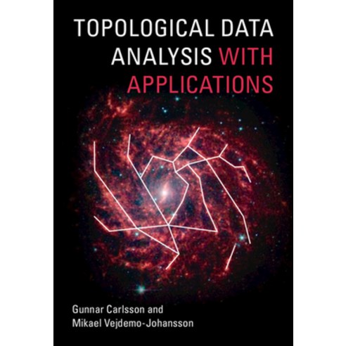(영문도서) Topological Data Analysis with Applications Hardcover, Cambridge University Press, English, 9781108838658