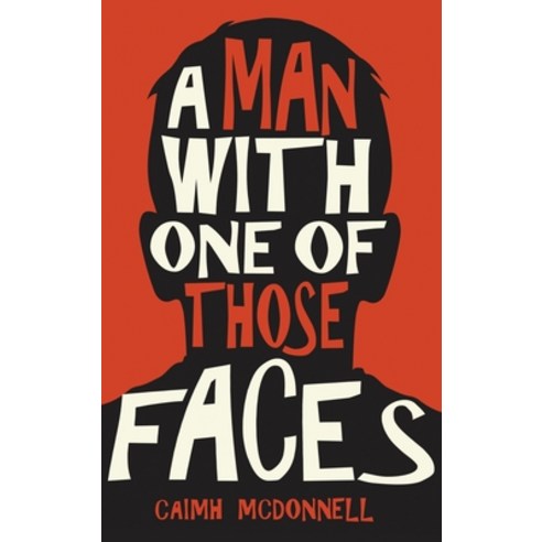 (영문도서) A Man With One of Those Faces Hardcover, McFori Ink, English, 9781912897292
