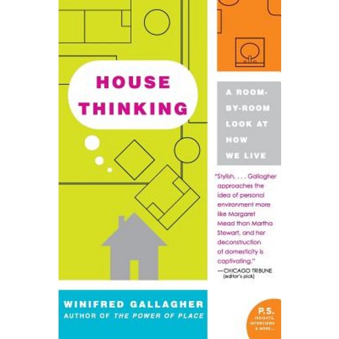 (영문도서) House Thinking: A Room-By-Room Look at How We Live Paperback, Harper Perennial, English, 9780060538804