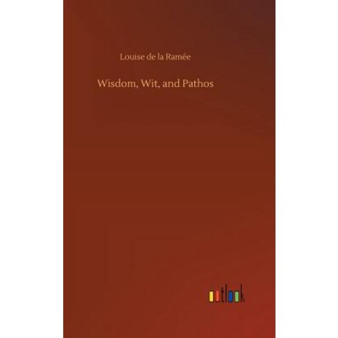 Wisdom Wit and Pathos Hardcover, Outlook Verlag, English, 9783732684540