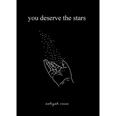 (영문도서) You Deserve The Stars Paperback, Aaliyah Vines, English, 9781087965413