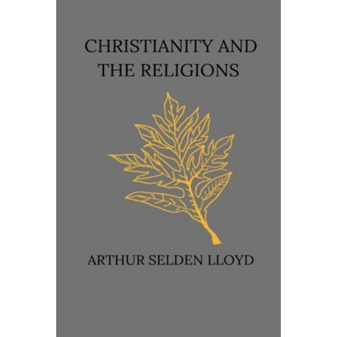 (영문도서) Christianity and the Religions Paperback, Blurb, English, 9798331297183