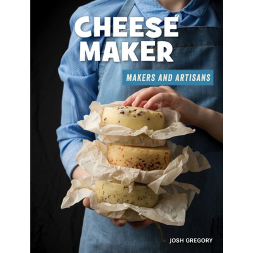 Cheese Maker Library Binding, Cherry Lake Publishing, English, 9781534187245