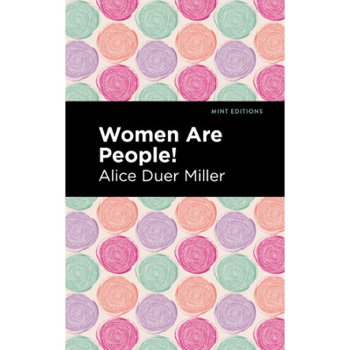 (영문도서) Women Are People! Paperback, Mint Editions, English, 9781513283593