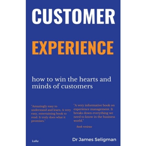 (영문도서) Customer Experience Paperback, James Seligman, English, 9798201280406