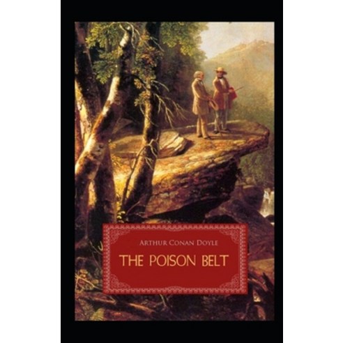 (영문도서) The Poison Belt Illustrated Paperback, Independently Published, English, 9798745895074