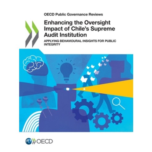 (영문도서) Enhancing the Oversight Impact of Chile''s Supreme Audit Institution Paperback, Org. for Economic Cooperati..., English, 9789264862944