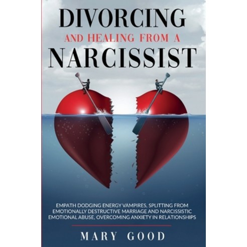 Divorcing and Healing from a Narcissist Paperback, New Era Publishing Ltd, English, 9781914053146