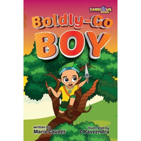 Boldly-Go Boy Paperback, Candious Books, English, 9781989729373