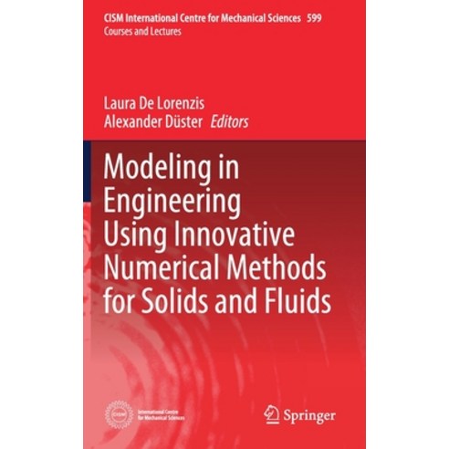 Modeling in Engineering Using Innovative Numerical Methods for Solids and Fluids Hardcover, Springer