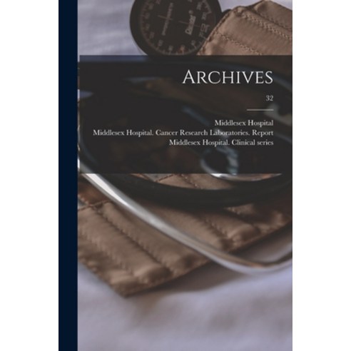 (영문도서) Archives; 32 Paperback, Legare Street Press, English, 9781013973468