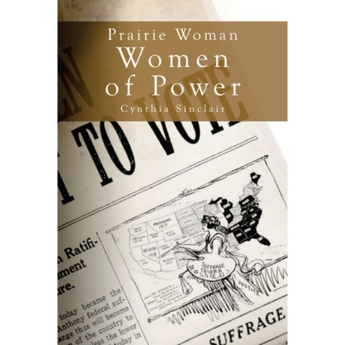 (영문도서) Prairie Woman Women of Power: A Prairie Woman Undercover Novel Paperback, Independently Published, English, 9798680613719