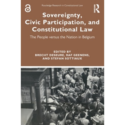 (영문도서) Sovereignty Civic Participation and Constitutional Law: The People versus the Nation in Bel... Paperback, Routledge, English, 9780367712280