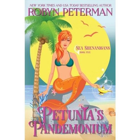 Petunia''s Pandemonium: Sea Shenanigans Book Five Paperback, Independently Published, English, 9781707905041