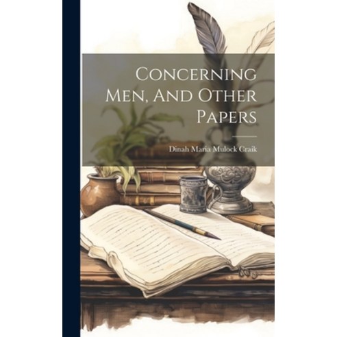 (영문도서) Concerning Men And Other Papers Hardcover, Legare Street Press, English, 9781020179440