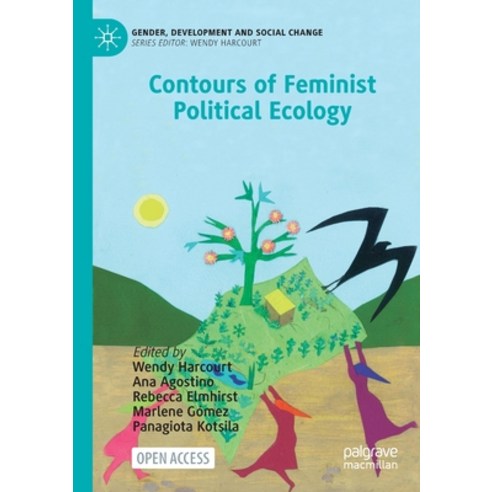 (영문도서) Contours of Feminist Political Ecology Paperback, Palgrave MacMillan, English, 9783031209307