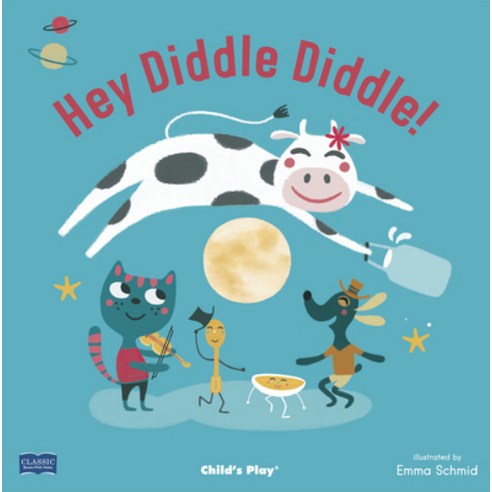 (영문도서) Hey Diddle Diddle! Paperback, Child''s Play International, English, 9781786281784